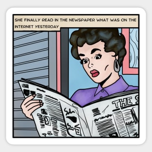 Comic Woman Ignores Fact That Printed Newspapers Are Dead Sticker